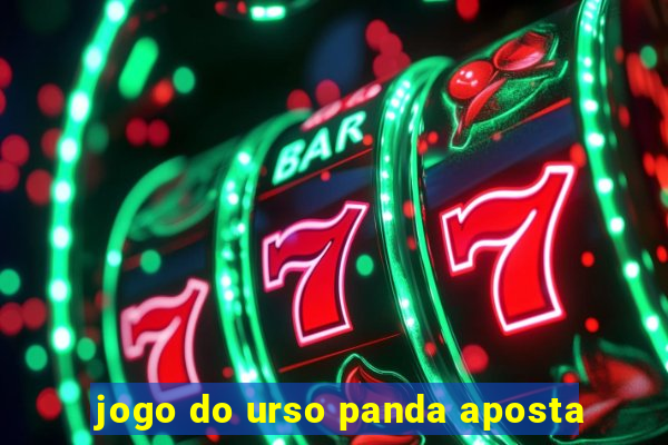 jogo do urso panda aposta